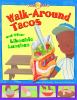 Walk-around tacos : and other likeable lunches