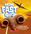 How fast is it? : a zippy book all about speed