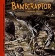 Bambiraptor and other feathered dinosaurs
