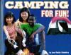 Camping for fun!
