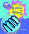 Exploring magnets and springs