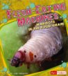 Flesh-eating machines : maggots in the food chain