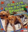 Goliath bird-eating spiders and other extreme bugs