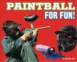 Paintball for fun!