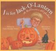 J is for jack-o-lantern : a halloween alphabet