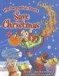 The Berenstain bears save Christmas