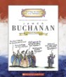 James Buchanan : fifteenth president, 1857-1861