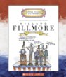 Millard Fillmore : thirteenth president, 1850-1853