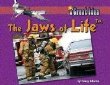 The jaws of life