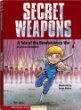Secret weapons : a tale of the Revolutionary War