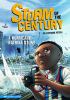 Storm of the century : a Hurricane Katrina story