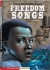 Freedom songs : a tale of the Underground Railroad
