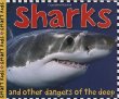 Sharks : and other dangers of the deep