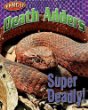 Death adders : super deadly!