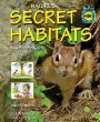 Nature's secret habitats science projects