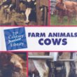 Farm animals: Cows. Cows /