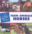 Farm animals: Horses. Horses /
