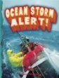 Ocean storm alert!