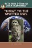 Threat to the spotted owl