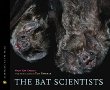 The bat scientists