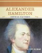 Alexander Hamilton : American statesman