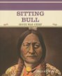 Sitting Bull : Sioux war chief