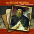 Ferdinand Magellan : a primary source biography