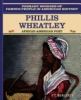 Phillis Wheatley : African American poet