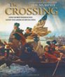 The crossing : how George Washington saved the American Revolution