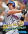 David Wright : a baseball star who cares