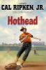 Hothead : a novel