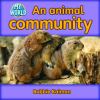 An animal community