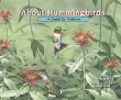 About hummingbirds : a guide for children