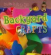 Backyard crafts