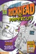 The incredible Rockhead vs. Papercut!