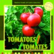 Tomatoes = : Tomates