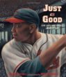 Just as good : how Larry Doby changed America's game