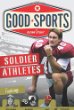 Soldier athletes : doing their duty