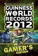 Guinness world records 2012. Gamer's edition.