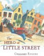 The hero of Little Street