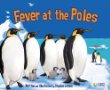 Fever at the poles
