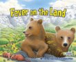 Fever on the land