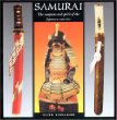 Samurai : the weapons and spirit of the Japanese warriors