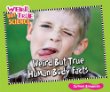 Weird but true human body facts