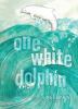 One white dolphin