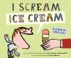 I scream ice cream : a book of wordles