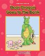 Dear dragon goes to the bank