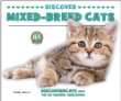 Discover mixed-breed cats