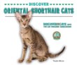 Discover Oriental shorthair cats