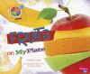 Fruits on MyPlate